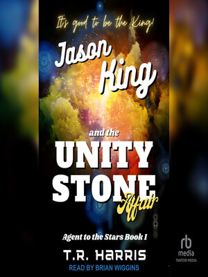 cover image of Jason King and the Unity Stone Affair